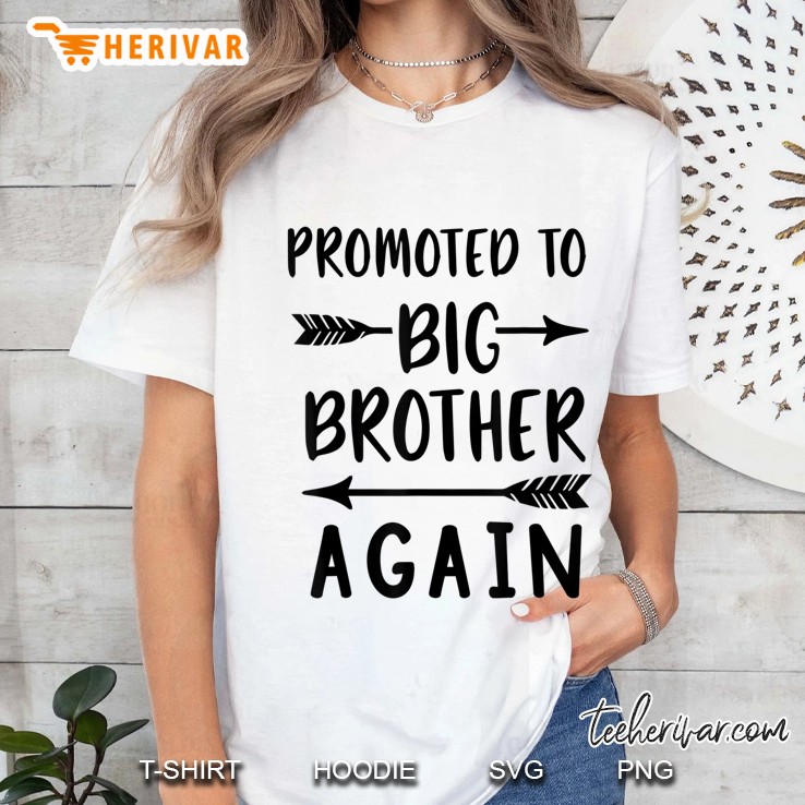 Promoted To Big Brother Again Gift Vintage Arrow Boys Cute Ladies Tee