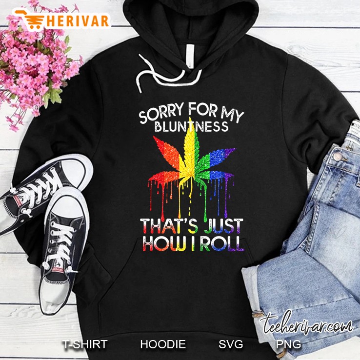 Sorry For My Bluntness That's Just How I Roll Rainbow Weed Leaf Version Mugs