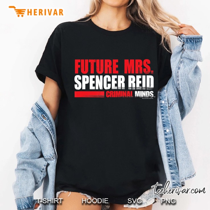 Criminal Minds Future Mrs. Spencer Reid Ladies Tee