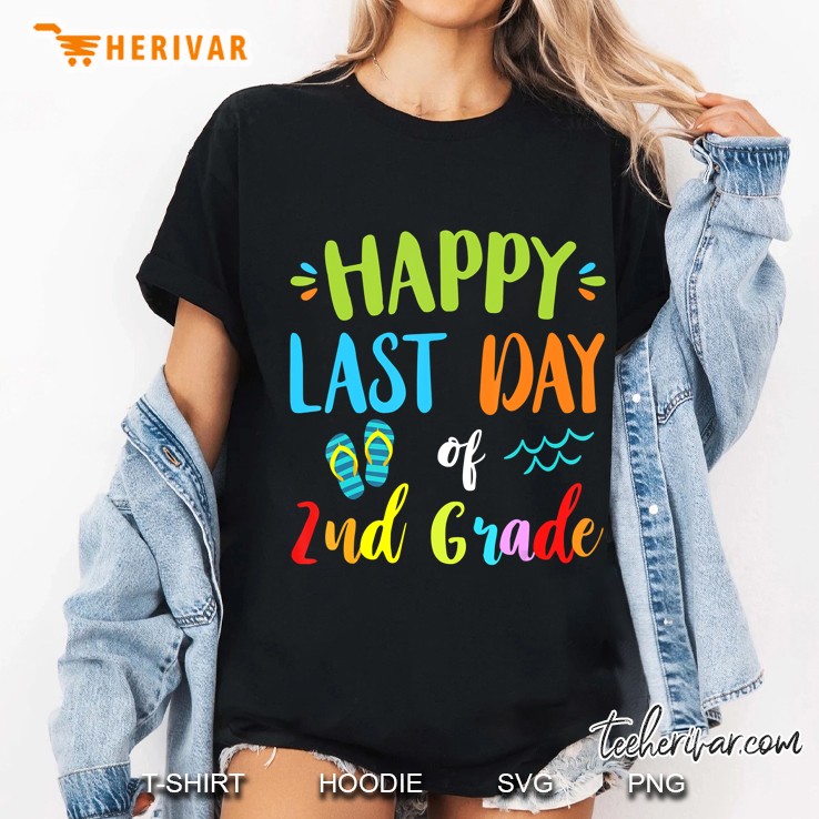 Happy Last Day Of 2Nd Grade Summer Vacation Gift Ideas Hoodie