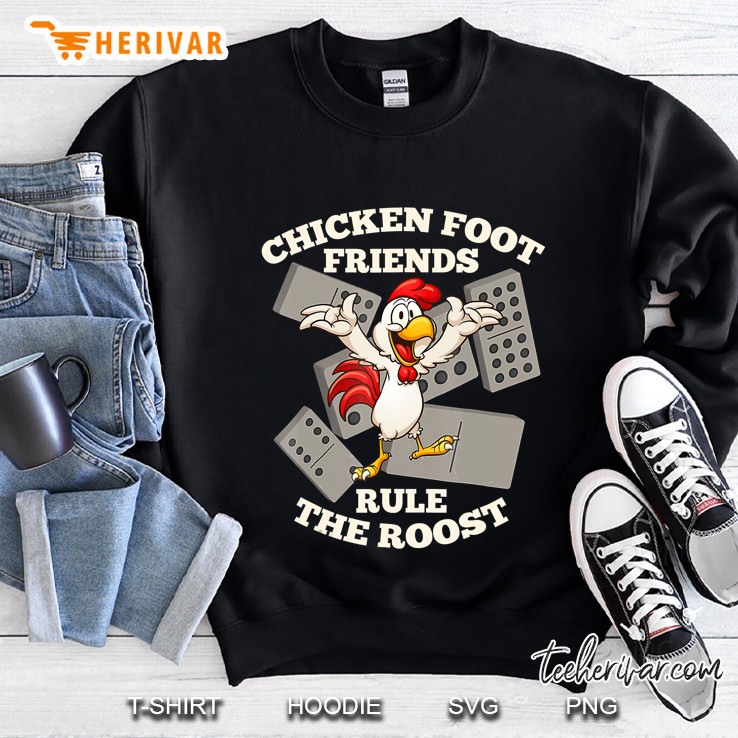 Rule The Roost Domino Shirt Chicken Foot Sweatshirt