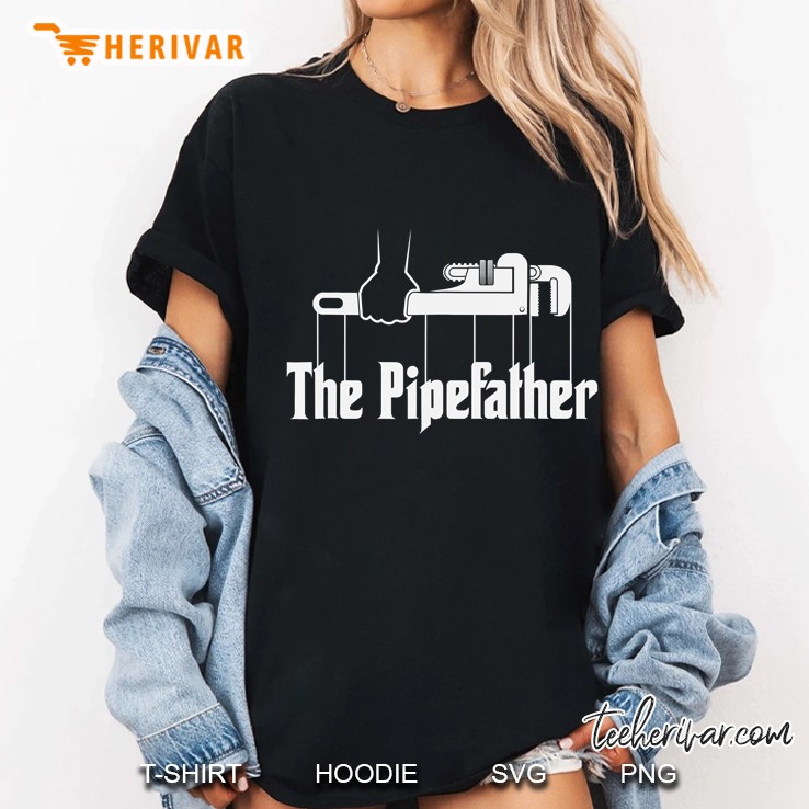 The Pipefather - Funny Plumber Plumbing Gift Ladies Tee