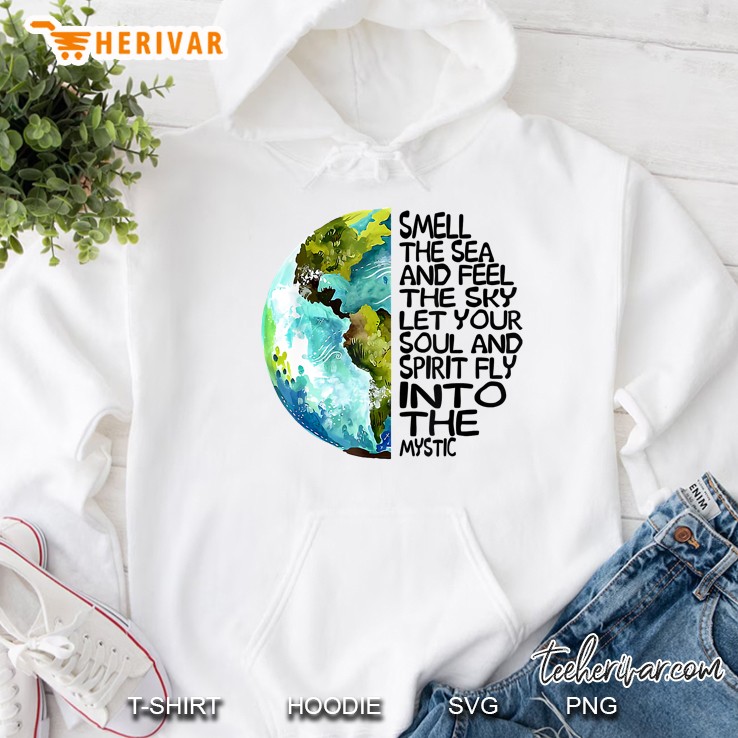 Smell The Sea And Feel The Sky Let Your Soul Hoodie