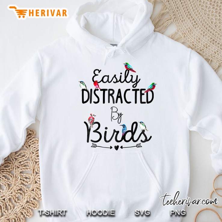 Womens Easily Distracted By Birds Watercolor Birds Best Art Hoodie