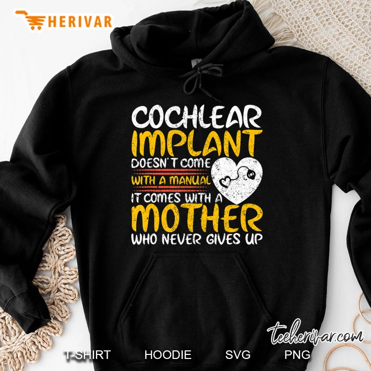 Cochlear Implant Mother Support Awareness Hearing Loss Hoodie