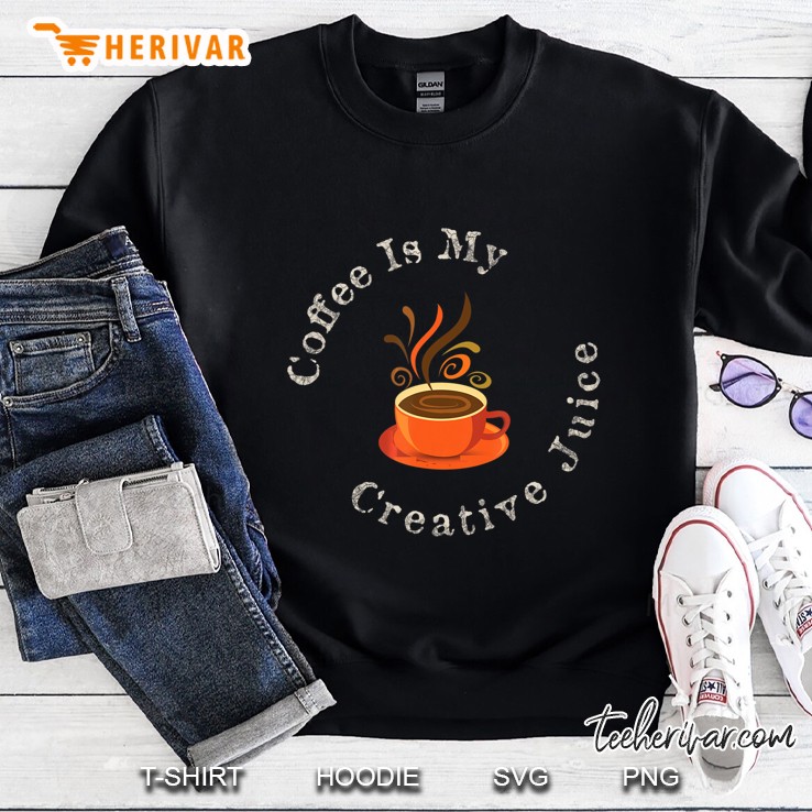 Funny Coffee Addicts Creative Juice Sweatshirt