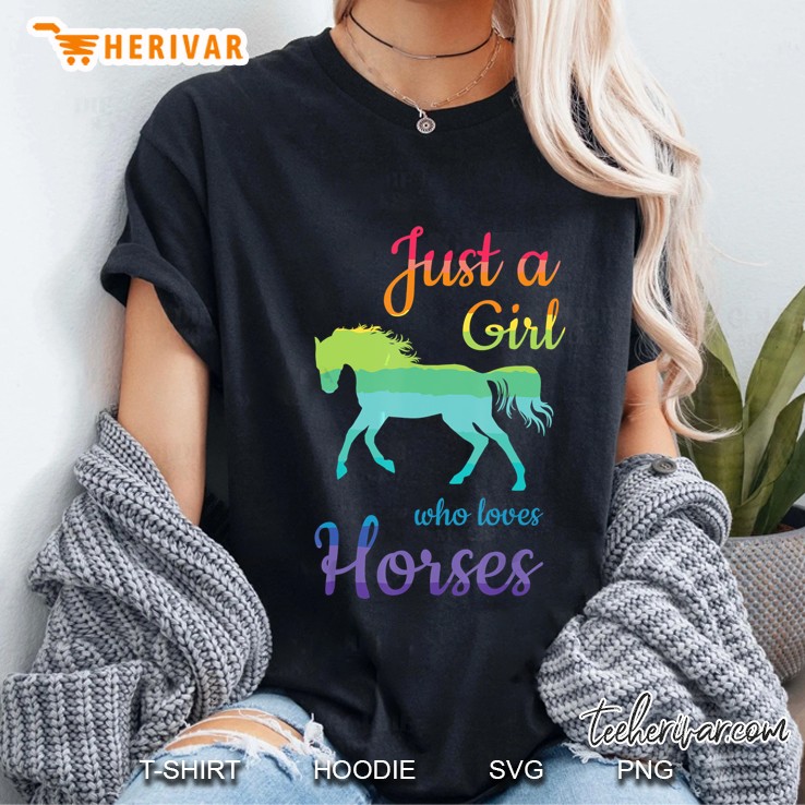 Just A Girl Who Loves Horses Rainbow Ladies Tee