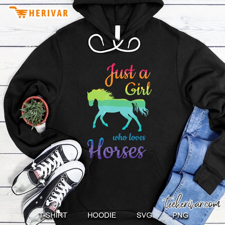 Just A Girl Who Loves Horses Rainbow Hoodie