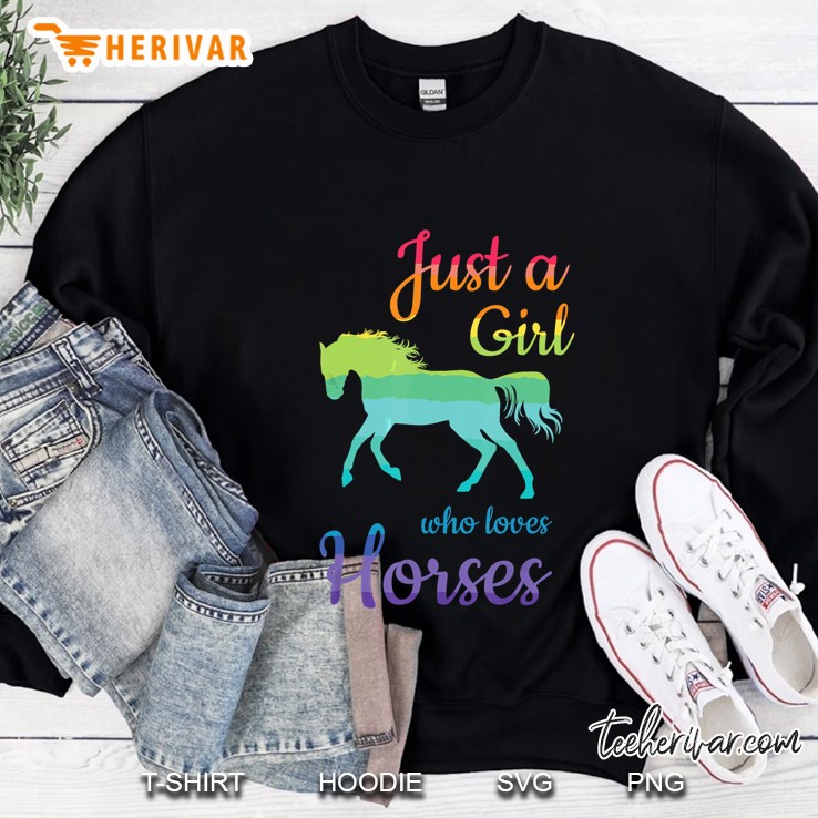 Just A Girl Who Loves Horses Rainbow Sweatshirt