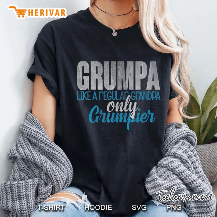 Mens Grumpa Like A Regular Grandpa Only Grumpier Tee Ladies Tee
