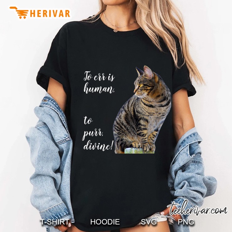Tabby Cat Inspirational Quote Ladies Tee