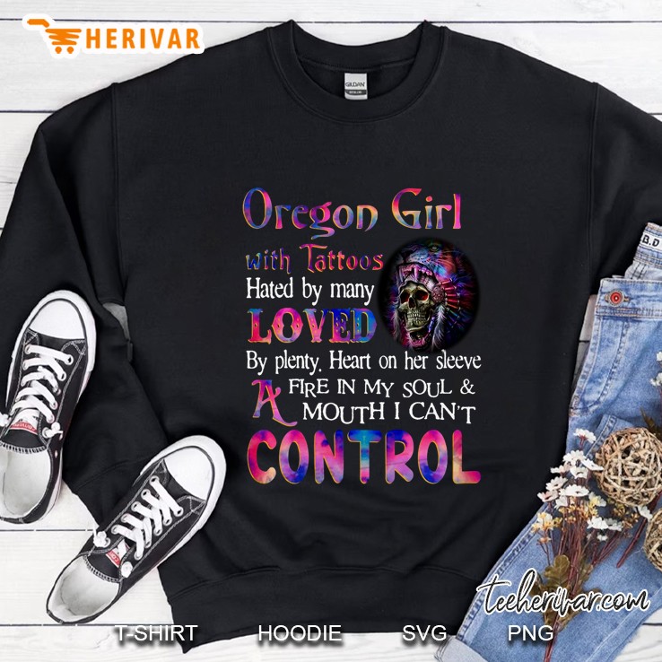Oregon Girl With Tattoos Hated My Many Loved By Plenty Heart On Her Sleeve Sweatshirt