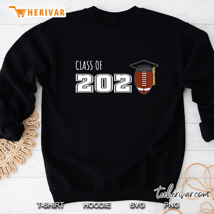 Class Of 2020 Football Senior Player College Graduation Sweatshirt