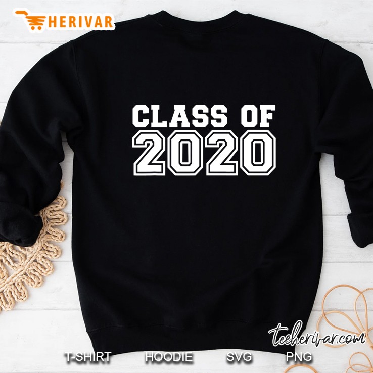 Class Of 2020 Sweatshirt