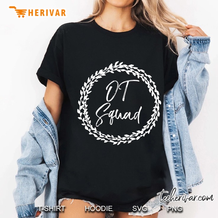 Cute Occupational Therapist Flower Ot Squad Ladies Tee