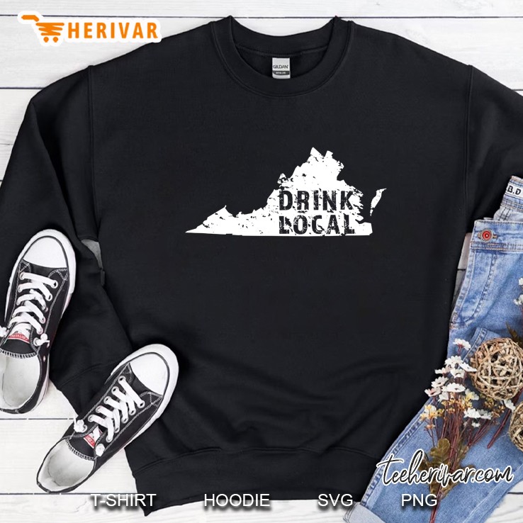 Drink Local Virginia Craft Beer Va Brewers & Breweries Sweatshirt