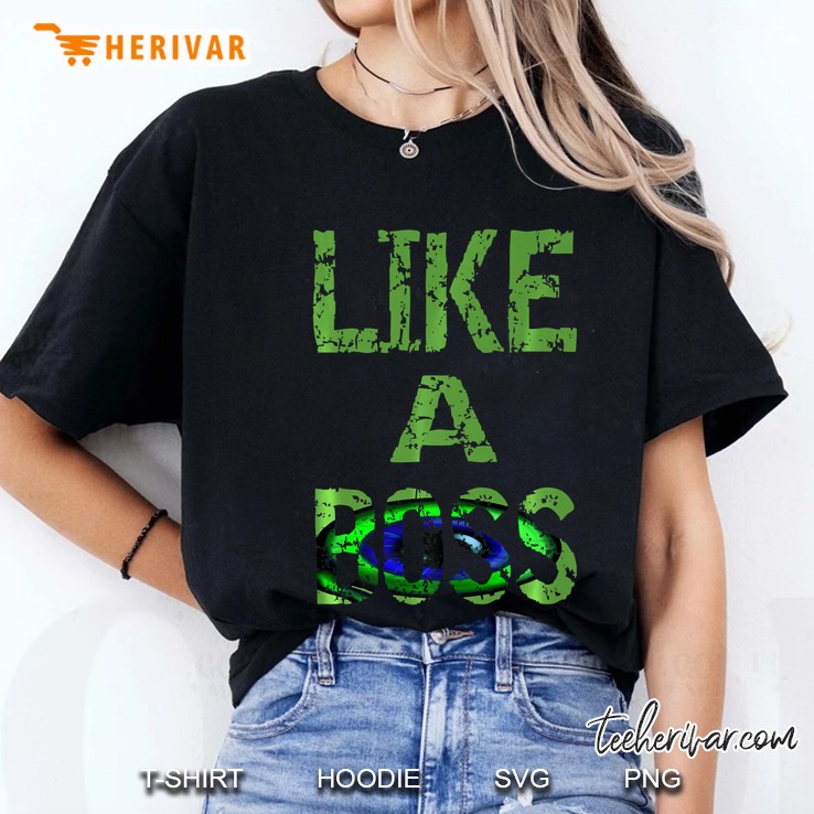 Like A Boss Ladies Tee