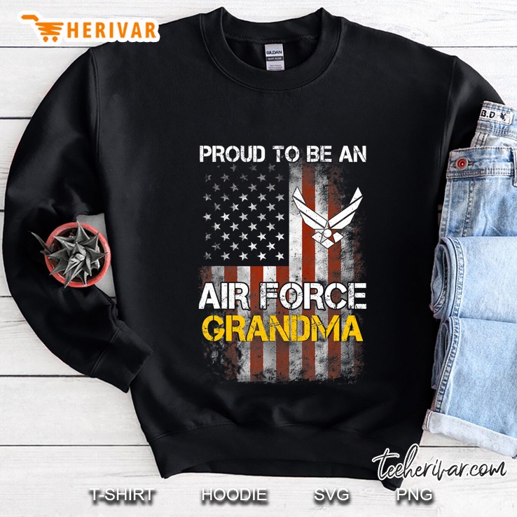 Proud Air Force Grandma Funny American Flag Sweatshirt