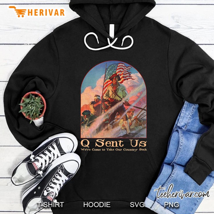 Qanon Shirt Where We Go One We Go All Q Anon Sent Us Maga Hoodie