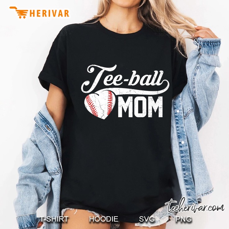 Tee Ball Mom Shirt T-Ball Mom Mother's Day Gifts Hoodie