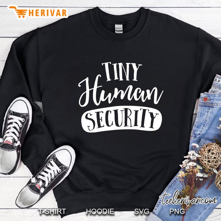 Tiny Human Security Childcare Daycare Provider Thank You Sweatshirt