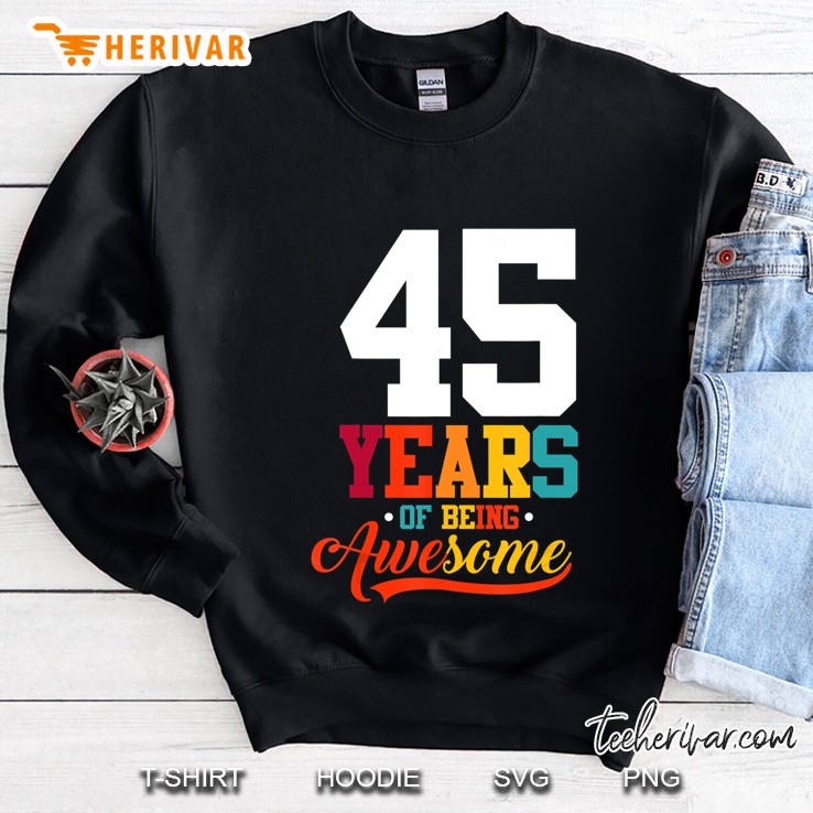 45 Years Of Being Awesome Gifts 45 Years Old 45Th Birthday Mugs