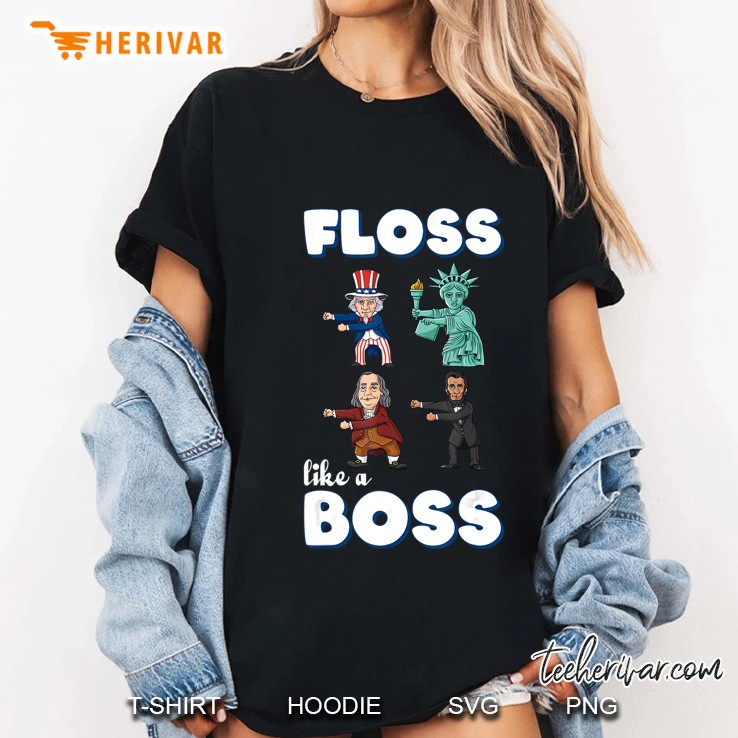 Floss Like A Boss Uncle Sam Ben Franklin 4Th Of July Ladies Tee