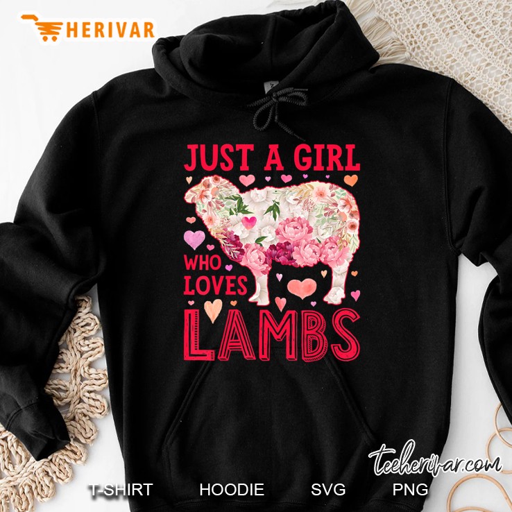 Just A Girl Who Loves Lambs Lamb Sheep Silhouette Flower Hoodie
