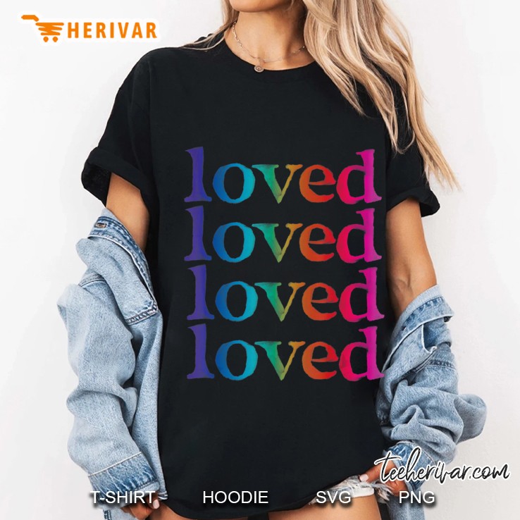 Loved Valentines Day, Lgbtq Rainbow, Women, Men, Trans Gifts Hoodie