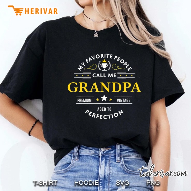 My Favorite People Call Me Grandpa Ladies Tee