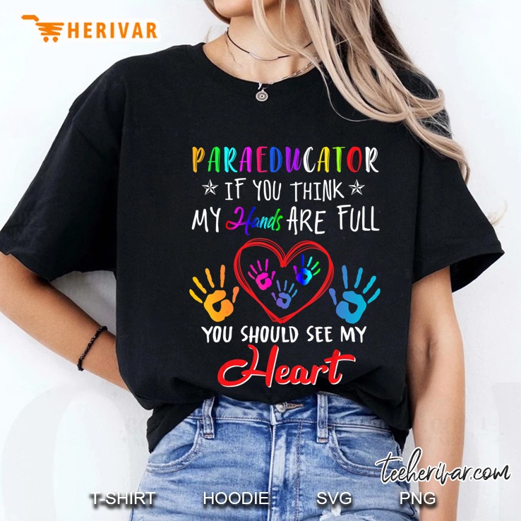 Paraeducator Cute Heart Appreciation Gift For Women Funny Hoodie