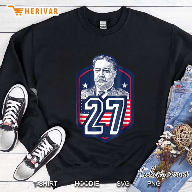 William Howard Taft Twenty Seventh President Style Sweatshirt