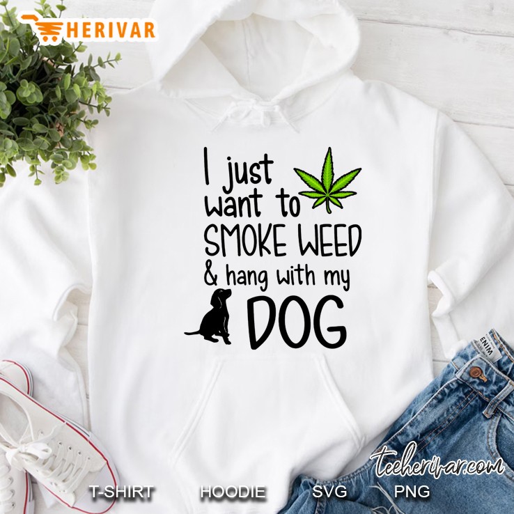 I Just Want To Smoke Weed & Hang With My Dog Dachshund Version Mugs