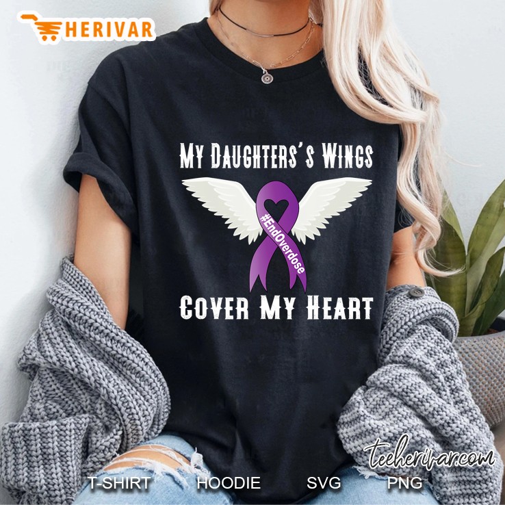 End Overdose My Daughter's Wings Cover My Heart Hoodie