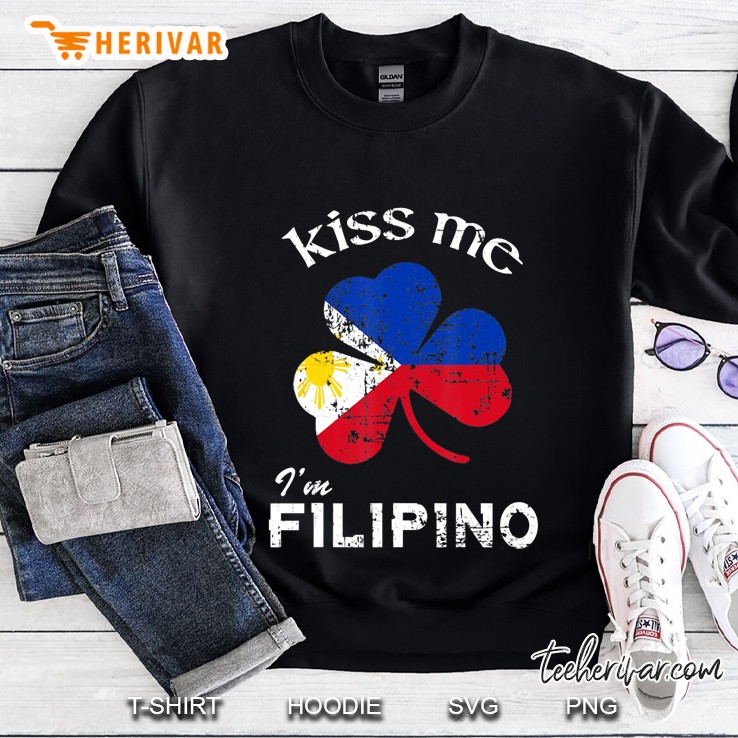 Kiss Me I'm Filipino Shirt St. Patrick's Day Outfit Gift Mugs