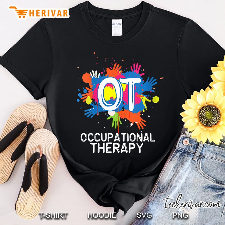 Womens Ot Color Hands Occupational Therapy Gift Therapist Shirt