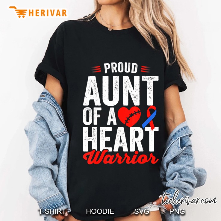 Proud Aunt Of A Heart Warrior Ladies Tee