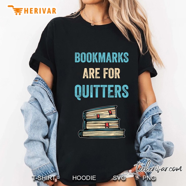 Bookmarks Are For Quitters Hoodie