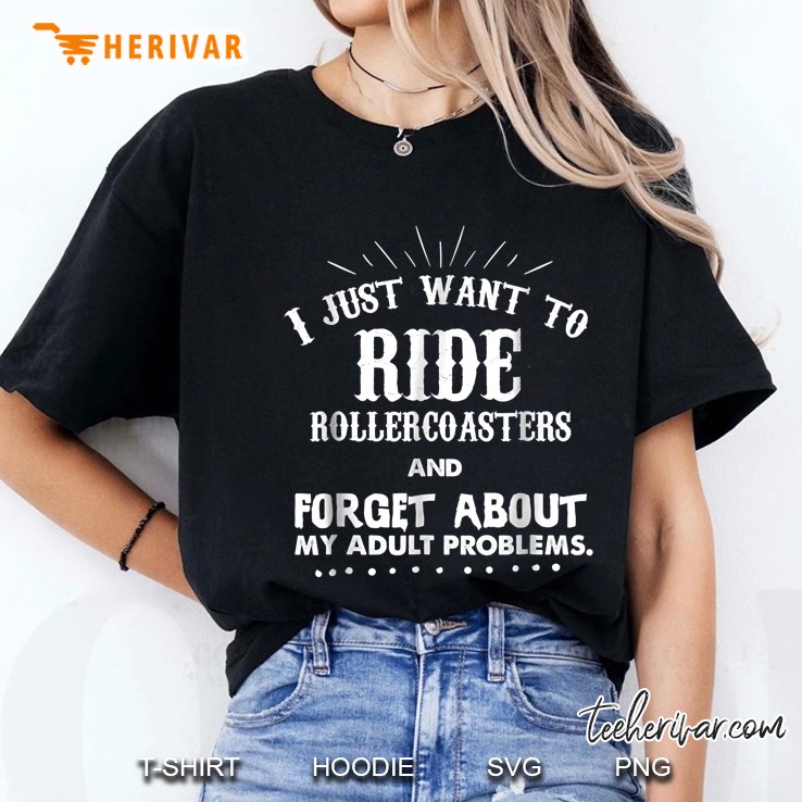 Funny Life Problems Ride Roller Coasters Ladies Tee