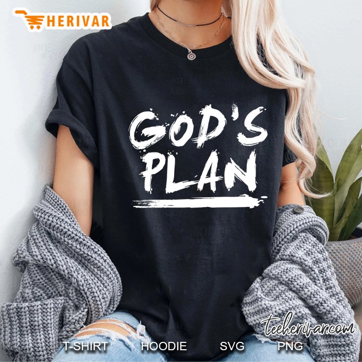 God's Plan - Classic Hip Hop Rap Fan Gift Hoodie