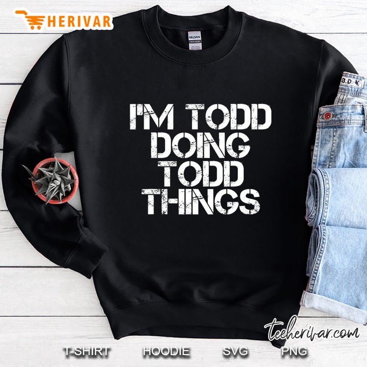 I'm Todd Doing Todd Things Shirt Funny Christmas Gift Idea Mugs