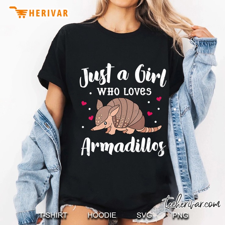 Just A Girl Who Loves Armadillo Women Kids Hearts Ladies Tee
