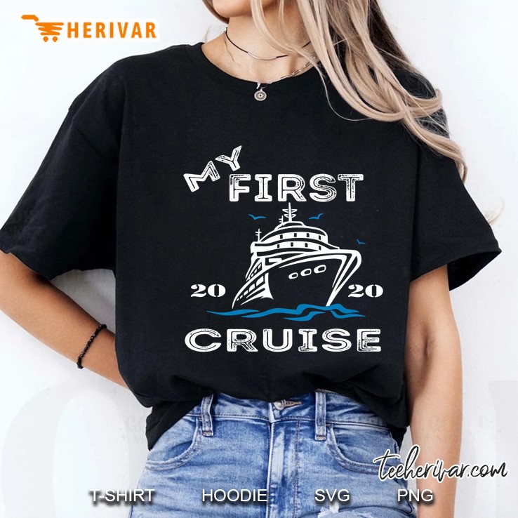My First Cruise 2020 Family Vacation 1St Time Ladies Tee