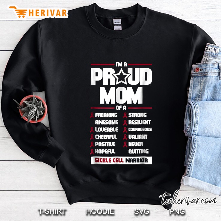 Sickle Cell Awareness Shirt Anemia Support Proud Mom Sweatshirt