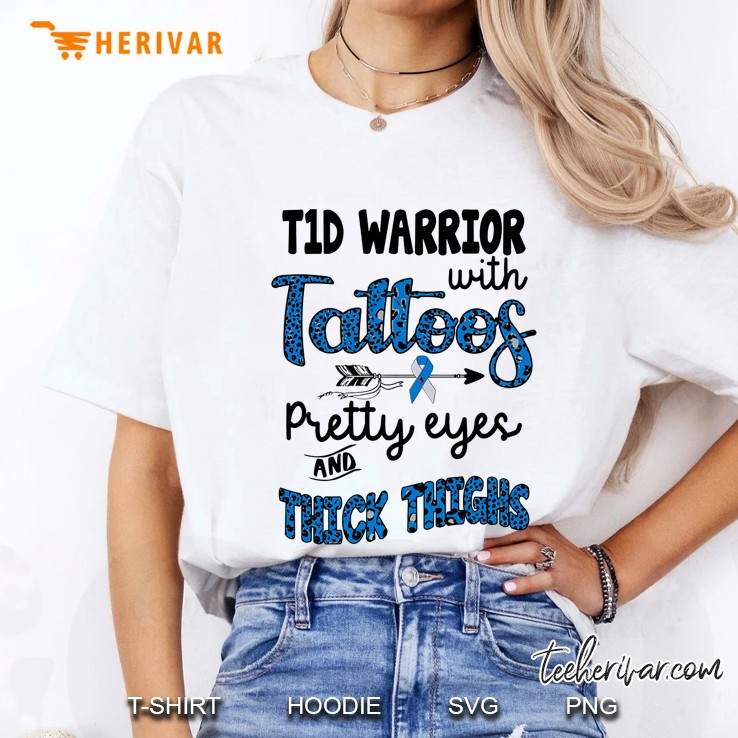 T1d Warrior With Tattoos Pretty Eyes And Thick Thighs Blue And White Ribbon Version Ladies Tee