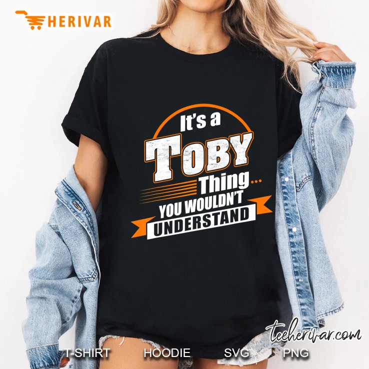 Best Gift For Toby - Toby Named Tshirt Ladies Tee