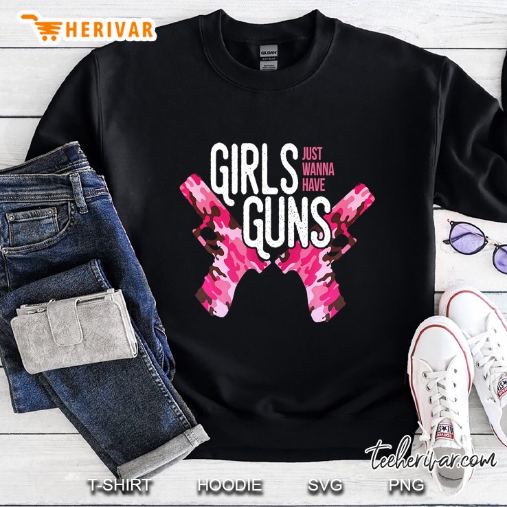 Girls Just Want To Have Guns Pink Camo Shooting Sports Sweatshirt