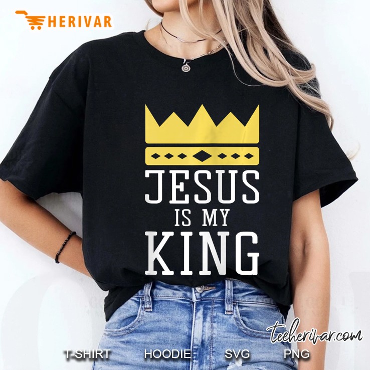 Jesus Is My King Religious Leader Christ Savior Zip Ladies Tee