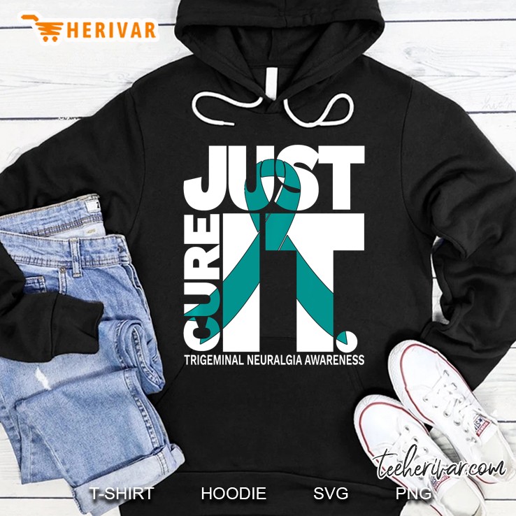 Just Cure Trigeminal Neuralgia Awareness Hoodie