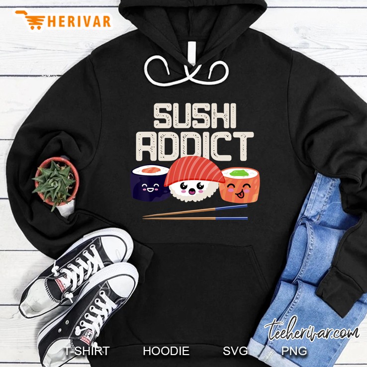 Kawaii Sushi Addict Sushi Lover Gift Idea Hoodie